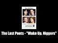 Performance (1970) - The Last Poets - "Wake Up, Niggers"