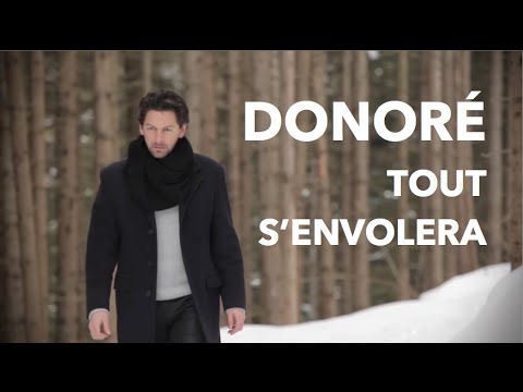 Donoré - Tout s'envolera (clip officiel)