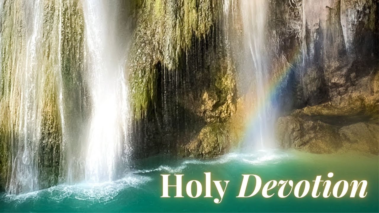 Holy Devotion | L'héritage de Dieu