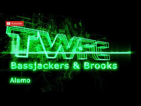 4K,TWFC - Bassjackers & Brooks - Alamo