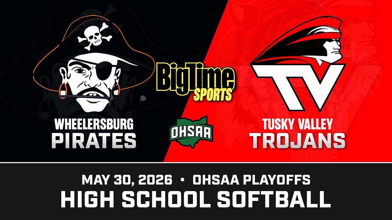 Tusky Valley vs Wheelersburg - OHSAA Softball Playoffs | May 30, 2026