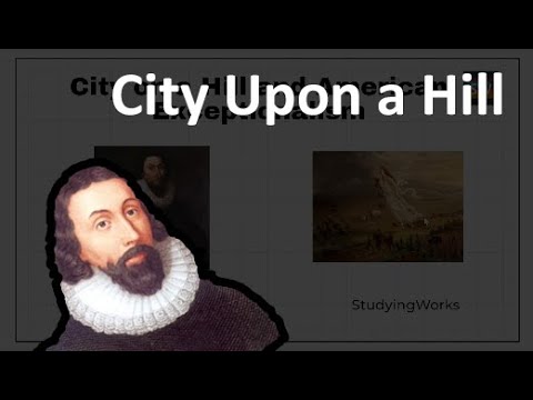 City Upon a Hill and American Exceptionalism (APUSH) | StudyingWorks