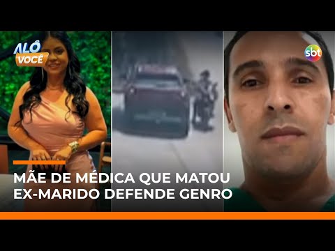 Mãe da médica contesta versão e defende ex-genro morto em frente a UBS | #AloVoce