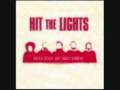 Hit The Lights-Until We Get Caught
