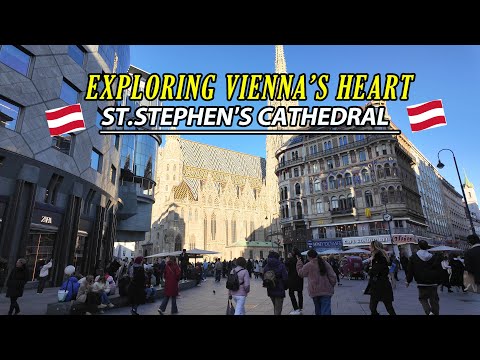 Vienna Walking Tour : Stephansplatz & St. Stephen’s Cathedral | March 2025  | 4K