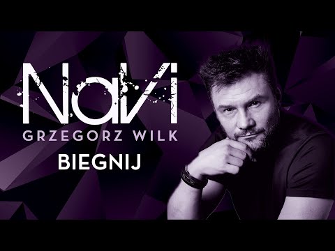 NaVi feat. Grzegorz Wilk - Biegnij (Official Lyric Video)