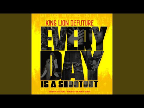 Every Day Is a Shootout