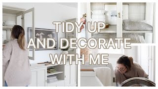 TIDY UP AND DECORATE WITH ME | HOME RESET 2023