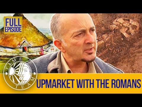 Going Upmarket With The Romans (Full Episode) | S12 EP7 | Time Team (Standish, Gloucestershire)