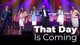 That Day Is Coming | The Collingsworth Family | Official Performance Video