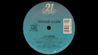 Donna Allen - Satisfied - Vocal/Long Version Remix '87
