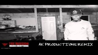 Tre Mission - Maxin Everything (AK Productions Remix)