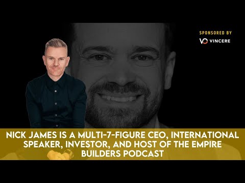 Nick James of Expert Empires - What make a successful business?