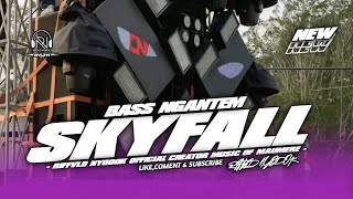 Download lagu DJ CEK SOUND SKYFALL BASS NGANTEM🔥 ‼️ RN REVOLUTION 🎧 mp3