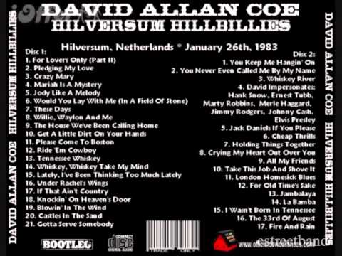 David Allan Coe - Whiskey River - Jack Daniels If You Please