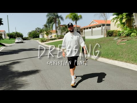 Christian Ponce “El Sica” - Dressing (Official Visualizer)