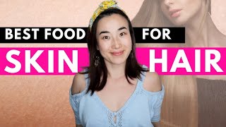 Best Nutrition For Healthy Skin And Hair | What To Eat
