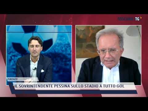 2022-05-07 FIRENZE - IL SOVRINTENDENTE PESSINA SULLO STADIO A TUTTO GOL