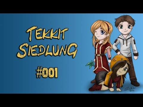 Die Tekkitsiedlung - Wir wollen siedeln! [DE-HD] #001