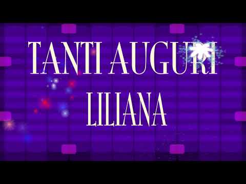 Tanti Auguri Liliana Swing version - Buon compleanno - Happy Birthday