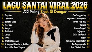 Download lagu Musik Santai Viral 2026 🎧 — Lagu Pop Indonesia untuk Menemani Aktivitas & Bikin Suasana Nyaman mp3