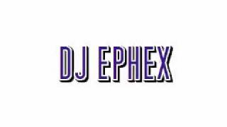 INTRO MIX DJ EPHEX.wmv