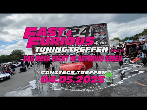 Aftermovie Fast & Furious Tuning Treffen 05-2025 -- VOL.15 - Autokino Essen