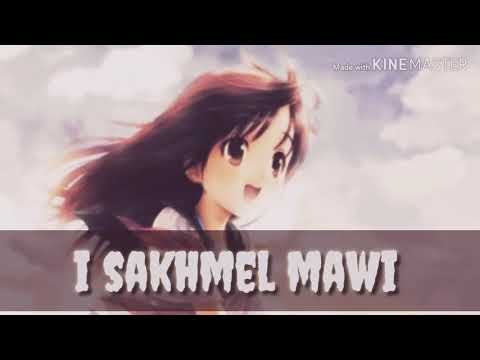 I sakhmel mawi