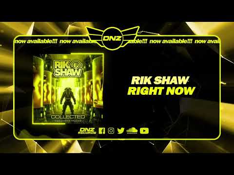 DNZA012 // RIK SHAW - RIGHT NOW (Official Video DNZ Records)