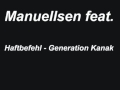 Manuellsen feat. Haftbefehl - Generation Kanak ...