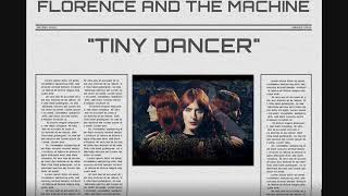 Florence and the Machine - Tiny Dancer