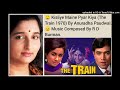 KISLIYE MAINE PYAR KIYA THE TRAIN 1970 BY ANURADHA PAUDWAL