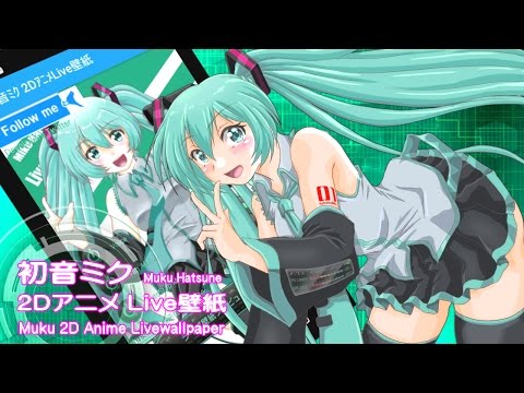 Miku 2D Anime LiveWallpaper Video