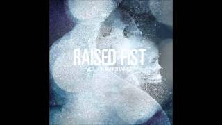 Raised Fist - Out