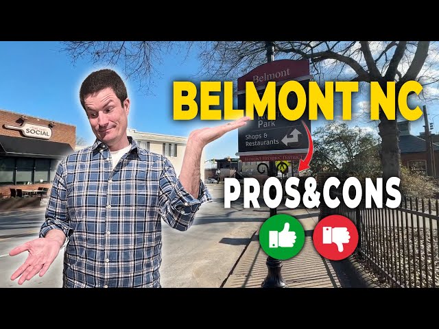 Moving to Belmont NC?  Watch This First!  The Pros and Cons You Need To Know! Thumbnail