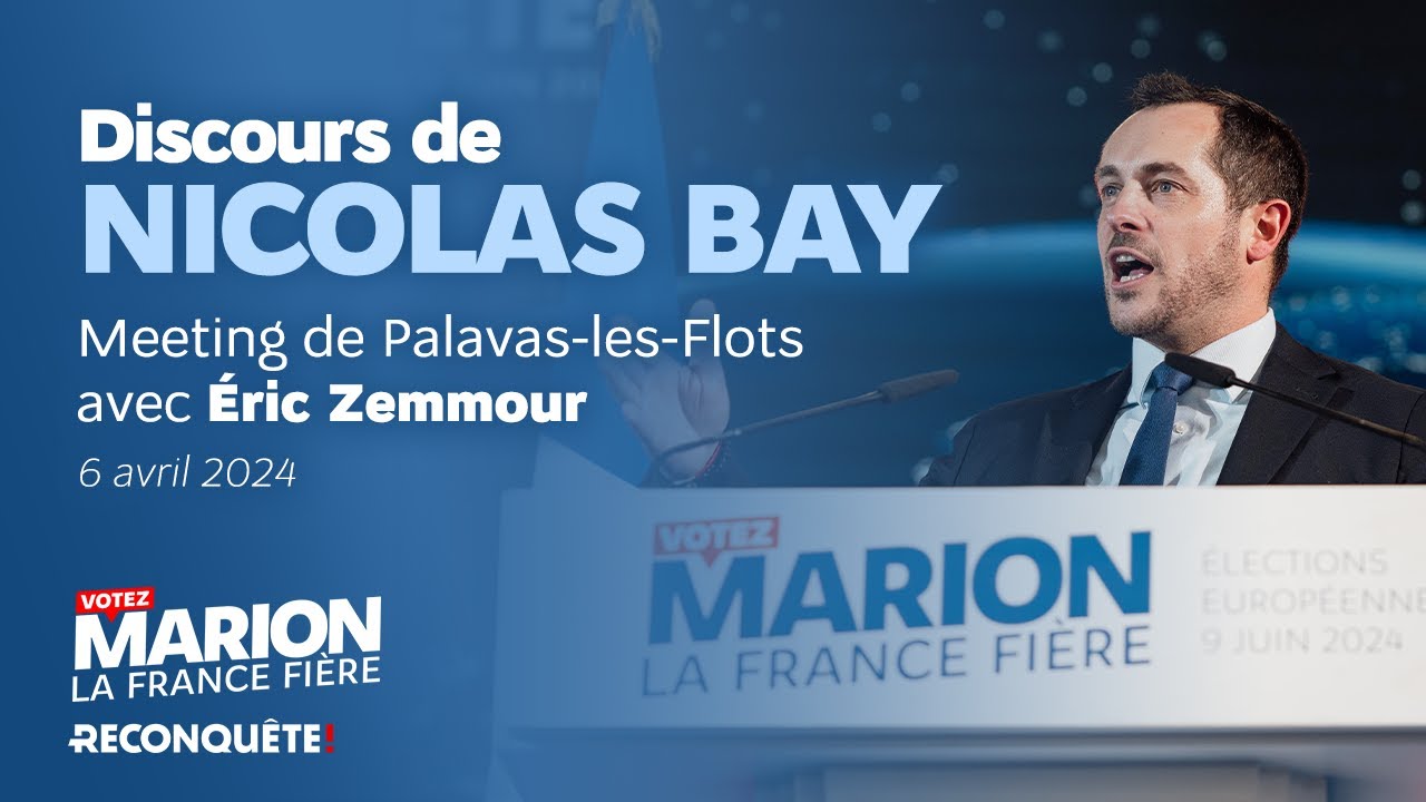 Discours de Nicolas Bay à Palavas-les-Flots avec Éric Zemmour !