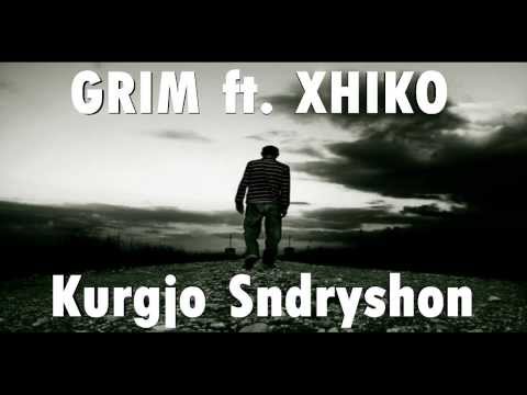 Grim ft. Xhiko - Kurgjo Sndryshon