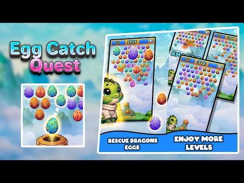 Egg Catch Quest