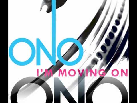 ONO - I'm Moving On [Dave Aude Radio Mix]