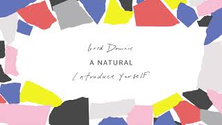 Gord Downie – A Natural (Official Audio)