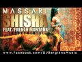 Massari ft.French Montana-Shisha Club Remix ...