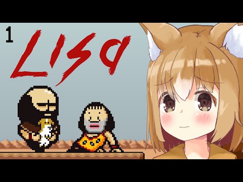 Koragi Plays LISA: The Painful (part 1) [03/17/2023]