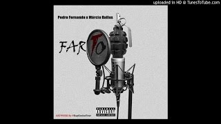 Pedro Fernando - Farto (ft. Márcio Dallas) [Áudio Oficial]
