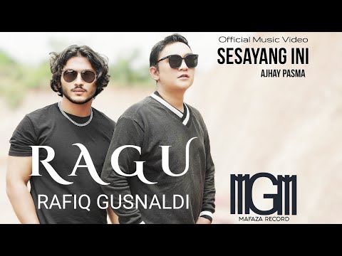 GUSNALDI FEAT RAFIQ - SESAYANG INI (Official Music Video)