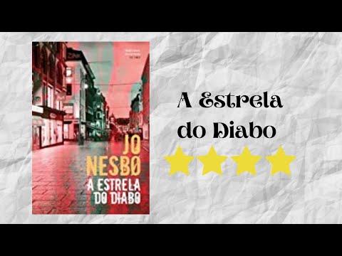 Resenha #134 - A Estrela do Diabo de Jo Nesbo