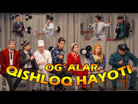 OG`ALAR JAMOASI - QISHLOQ HAYOTI | ОГАЛАР ЖАМОАСИ - КИШЛОК ХАЁТИ (2020)