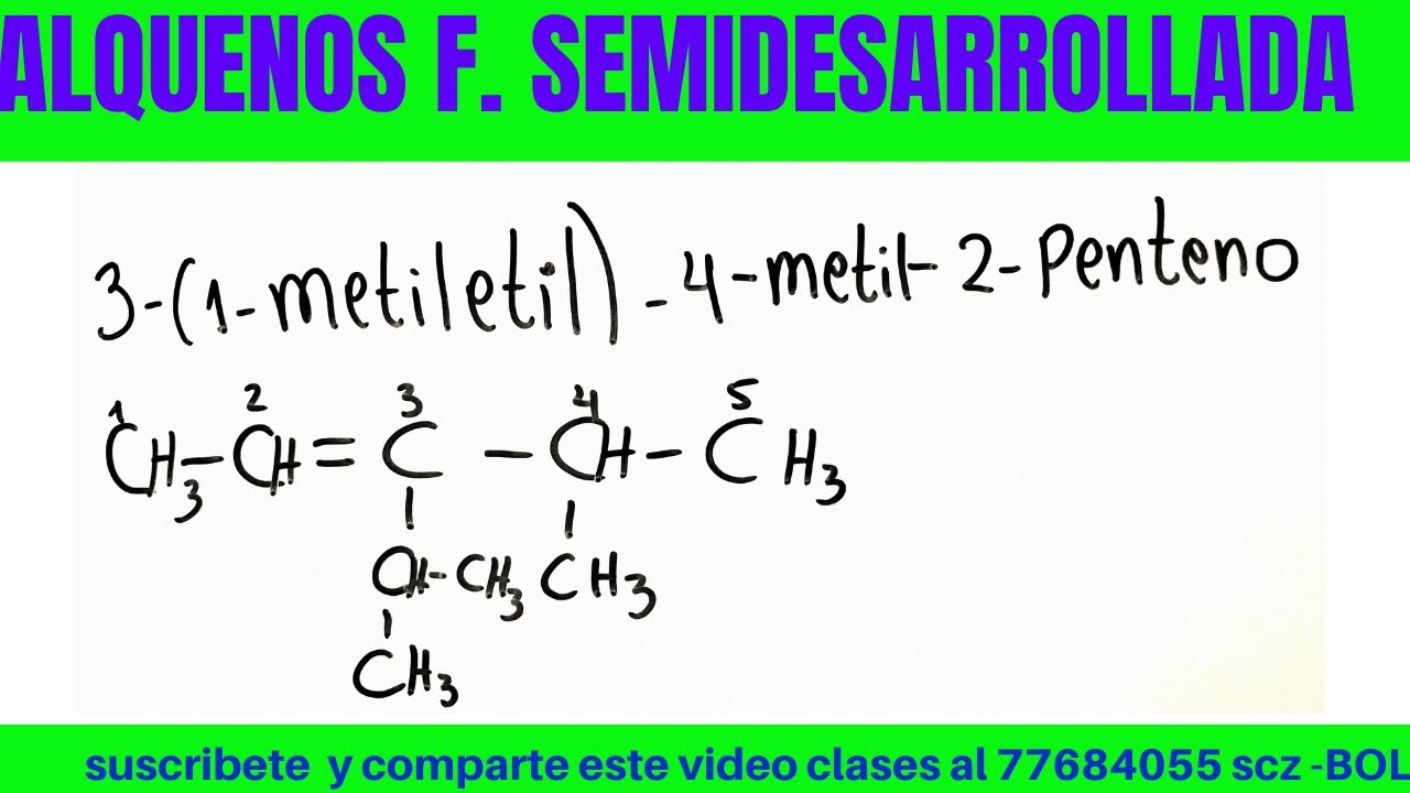 3-(1metiletil)-4-metil-2-penteno FÓRMULA SEMIDESARROLLADA