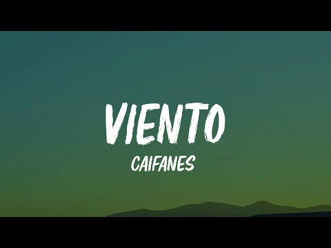 Caifanes - Viento (Letra/Lyrics)