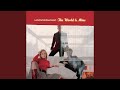 The World Is Mine (Radio Edit)