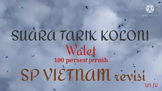 Download lagu suara tarik koloni, SP Vietnam, yn jr. mp3